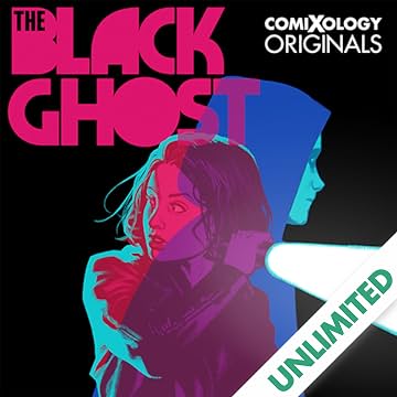 The Black Ghost (comiXology Originals)
